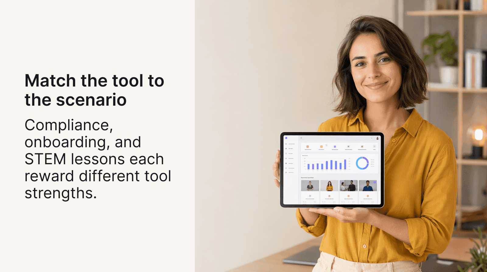Match the tool to the scenario: compliance, onboarding, and STEM lessons each reward different tool strengths